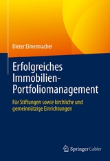 Erfolgreiches Immobilien-Portfoliomanagement -  Dieter Eimermacher