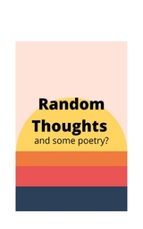 Random thoughts - Candice Belote