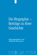 Die Biographie – Beiträge zu ihrer Geschichte - 