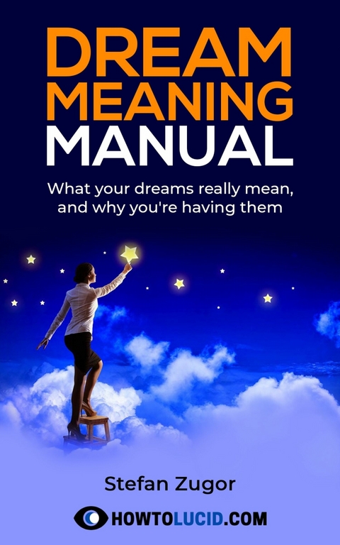 Dream Meaning Manual -  Stefan Zugor