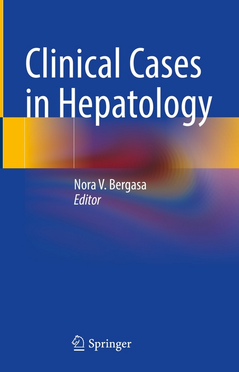 Clinical Cases in Hepatology - 