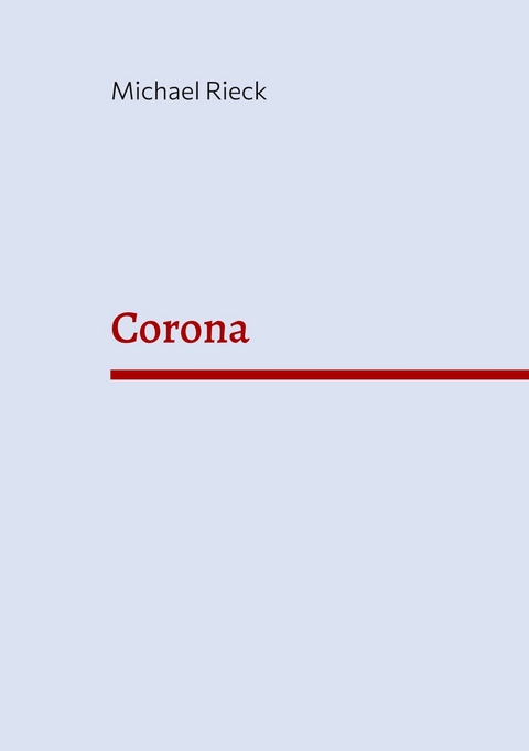 Corona - Michael Rieck