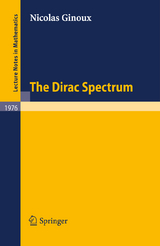 The Dirac Spectrum - Nicolas Ginoux