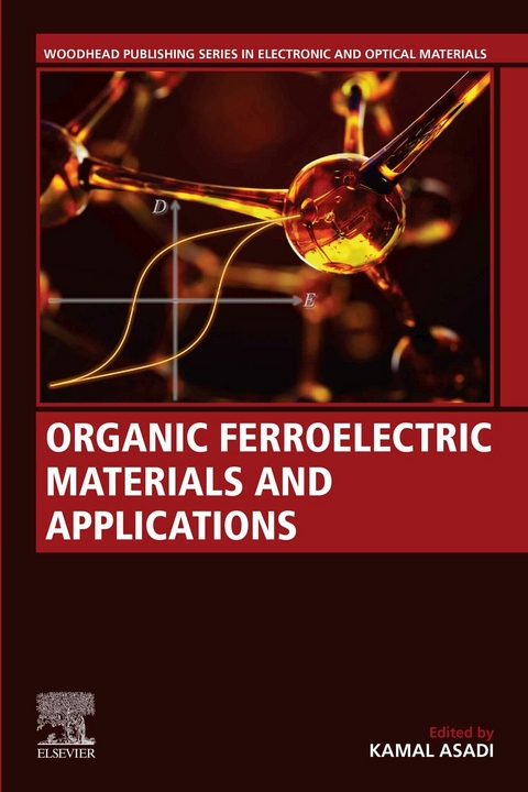 Organic Ferroelectric Materials and Applications - 