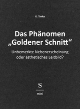 Das Phänomen "Goldener Schnitt" - K. Trnka