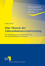 Eine Theorie der Unternehmensverantwortung - Nick Lin-Hi