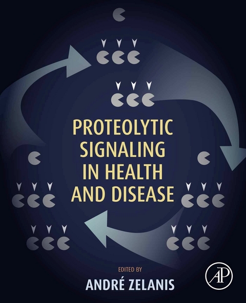 Proteolytic Signaling in Health and Disease - 