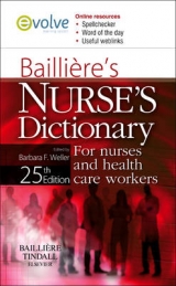 Bailliere's Nurses Dictionary - Weller, Barbara F.
