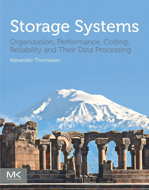 Storage Systems -  Alexander Thomasian