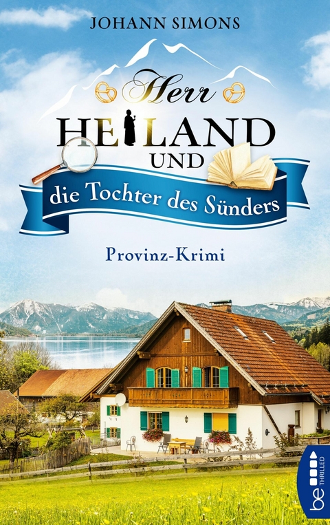 Herr Heiland und die Tochter des Sünders - Johann Simons