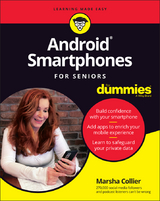 Android Smartphones For Seniors For Dummies -  Marsha Collier