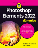 Photoshop Elements 2022 For Dummies - Barbara Obermeier, Ted Padova