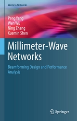 Millimeter-Wave Networks - Peng Yang, Wen Wu, Ning Zhang, Xuemin Shen