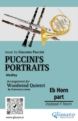 French Horn in Eb part of "Puccini's Portraits" for Woodwind Quintet - Giacomo Puccini, a cura di Francesco Leone