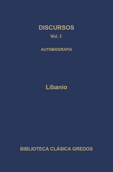 Discursos I. Autobiografía -  Libanio