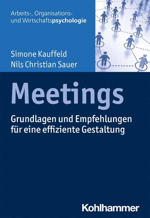 Meetings - Simone Kauffeld, Nils Christian Sauer