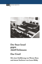 Der Staat Israel gegen Adolf Eichmann. Das Urteil - 