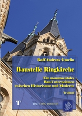 Baustelle Ringkirche - Ralf-Andreas Gmelin