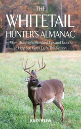 Whitetail Hunter's Almanac -  John Weiss