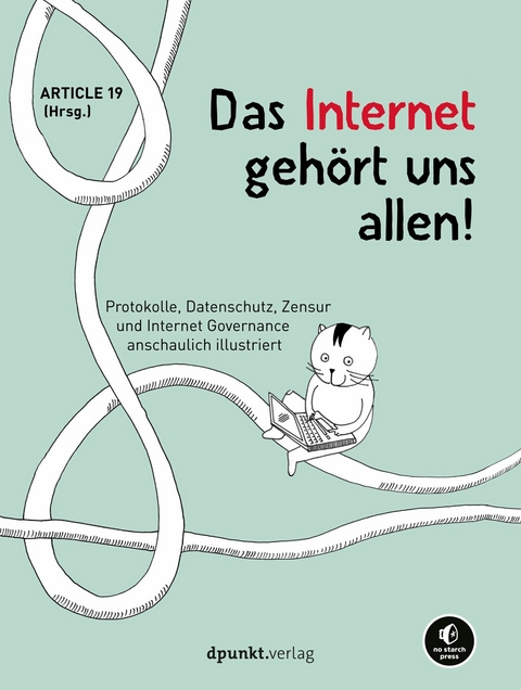 Das Internet gehört uns allen! -  Article 19