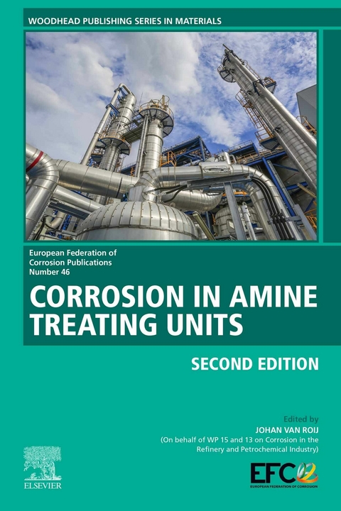 Corrosion in Amine Treating Units - 