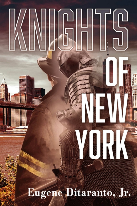 Knights of New York -  Eugene Ditaranto Jr.