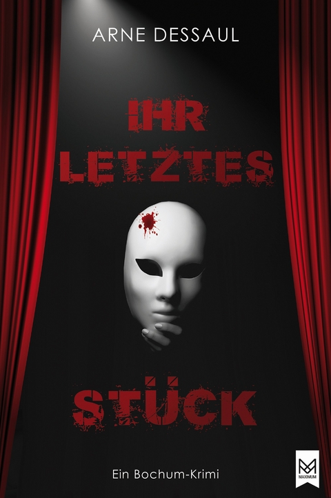 Ihr letztes Stück - Arne Dessaul