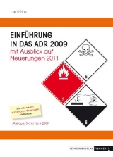 Einführung in das ADR 2009 mit Ausblick auf Neuerungen 2011 - Ingo Döring