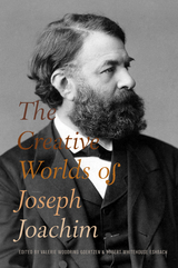 Creative Worlds of Joseph Joachim - 