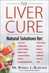 Liver Cure -  Russell L. Blaylock