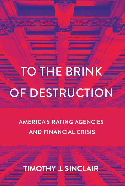 To the Brink of Destruction -  Timothy J. Sinclair