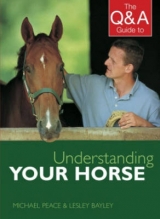 The Q&A Guide to Understanding Your Horse - 