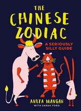 Chinese Zodiac -  Sarah Ford,  Anita Mangan