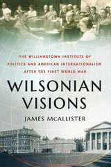 Wilsonian Visions - James McAllister