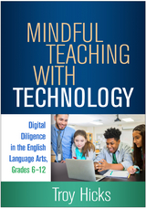 Mindful Teaching with Technology - Troy Hicks