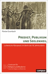 Predigt, Publikum und Seelenheil -  Florian Grumbach