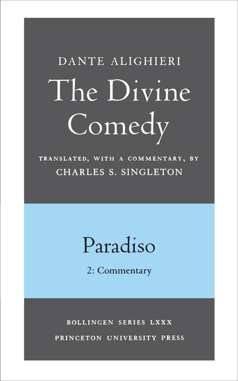 Divine Comedy, III. Paradiso, Vol. III. Part 2 -  Dante Alighieri