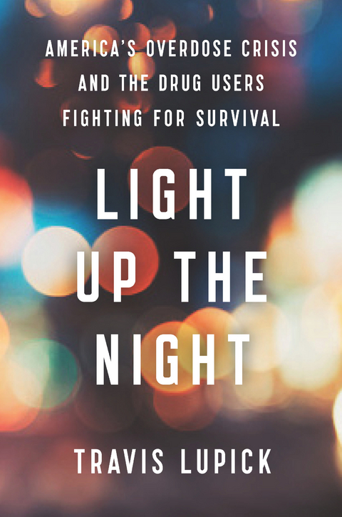 Light Up the Night -  Travis Lupick