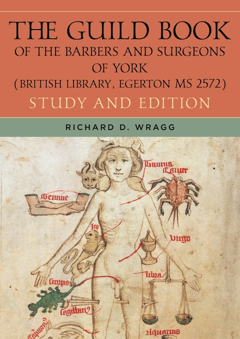 Guild Book of the Barbers and Surgeons of York (British Library, Egerton MS 2572) - 