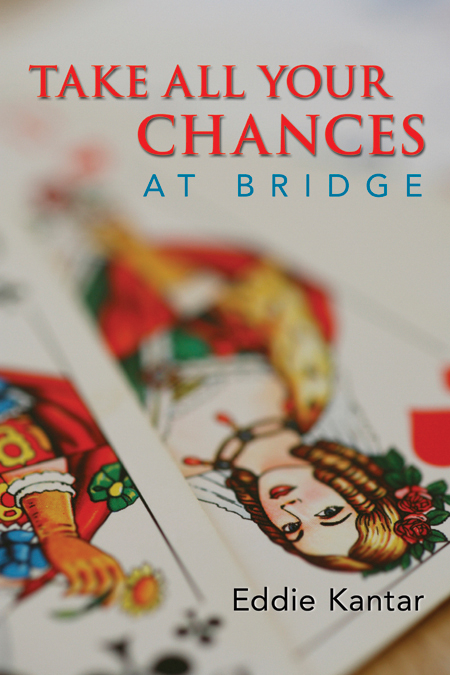 Take All Your Chances - Eddie Kantar