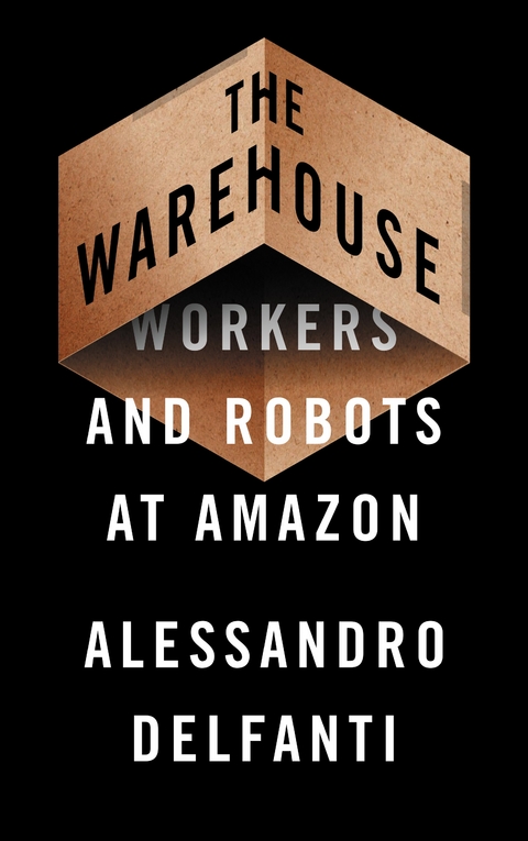 The Warehouse - Alessandro Delfanti