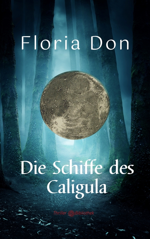 Die Schiffe des Caligula - Floria Don