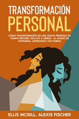 Transformación Personal - Ellis McGill, Alexis Fischer