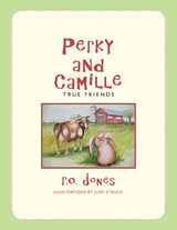 Perky and Camille -  R.O. Jones