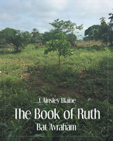Book of Ruth -  J. Ainsley Blaine