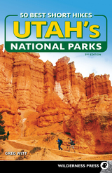 50 Best Short Hikes in Utah's National Parks -  Greg Witt