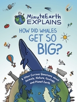 MinuteEarth Explains -  MinuteEarth