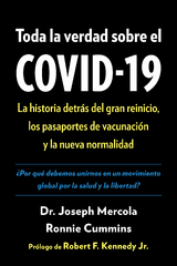 Toda la verdad sobre el COVID-19 -  Ronnie Cummins,  Doctor Joseph Mercola