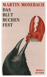 Das Blutbuchenfest - Martin Mosebach