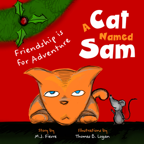 Cat Named Sam -  M. J. Fievre